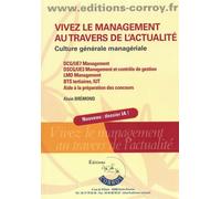 Vivez Le Management Au Travers De L'actualité - Culture Générale Managériale