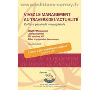 Vivez Le Management Au Travers De L'actualité - Culture Générale Managériale - Edition 2021-2022