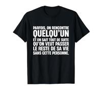 Vivez Le Reste de Votre Vie sans Cette Personne T-Shirt Graphique avec Valeur