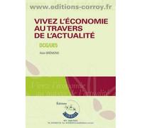 Vivez L'économie Au Travers De L'actualité - Culture Générale Économique - Edition 2021-2022