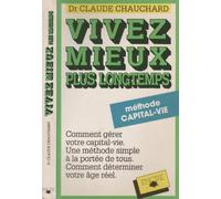 Vivez Mieux Plus Longtemps