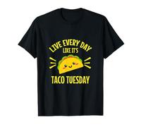 Vivez Tous Les Jours comme si c'était Taco Tuesday imprimé Amusant T-Shirt Graphique avec Valeur