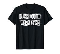 Vivez Votre Meilleure Vie T-Shirt