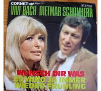 Vivi Bach/Dietmar Schönherr: Wünsch Dir was/Es wird ja immer wieder Frühling, Cornet 3154