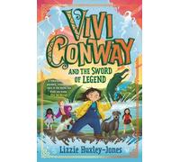 Vivi Conway et l'épée de légende