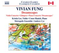 Vivian Fung Vivian Fung: Dreamscapes (CD) Album