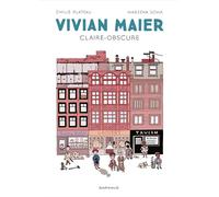 Marzena Sowa – Vivian Maier Claire-Obscure – Cartonné – Dargaud