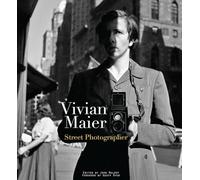 Vivian Maier Street Photographer /anglais MAIER VIVIAN (Auteur)