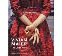 Vivian Maier : The Color Work /anglais Colin Westerbeck (Auteur)