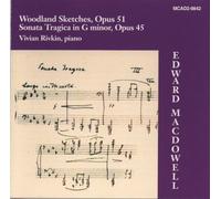 Vivian Rivkin, paino - Edward MacDowell - Piano Music
