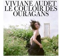 Viviane Audet - Le Couloir des Ouragans