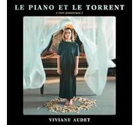 Viviane Audet - Le Piano Et Le Torrent [Import]