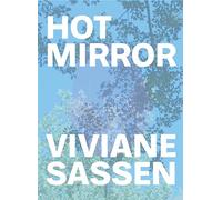 Viviane Sassen: Hot Mirror