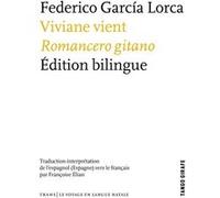 Viviane vient, romancero gitano Federic Garcia Lorca (Auteur)