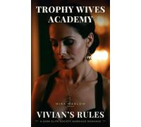 Vivian's Rules: A Dark Elite-Society Marriage Romance