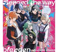 Vivid BAD SQUAD - Beyond the way/blender