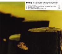 Vivid - Kingdom Underground [Import]