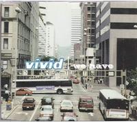 Vivid - We Have [Import]