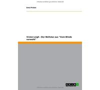 Vivien Leigh - Der Weltstar Aus "Vom Winde Verweht