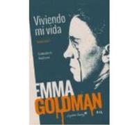Viviendo Mi Vida - Emma Goldman Emma Goldman (Auteur)
