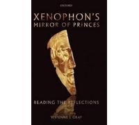 Xenophon's Mirror Of Princes