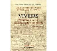 Viviers, promenades a travers ses monuments et son histoire