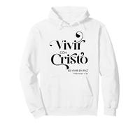 Vivir Con Cristo ES Vivir en paz Sweat à Capuche