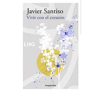 Vivir con el corazón