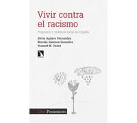 Vivir contra el racismo: Pogromos y violencia racial en España