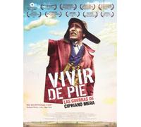 Vivir De Pie Las Guerras De Cipriano Mer [Import]