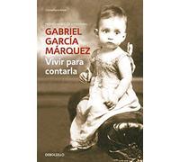Vivir para contarla