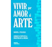Vivir Por Amor Al Arte
