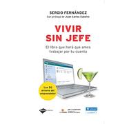 Vivir sin jefe/ Living Without a Boss
