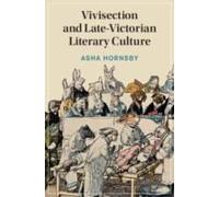 Vivisection And Late-Victorian Literary Culture