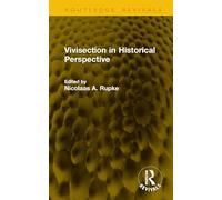 Vivisection in Historical Perspective