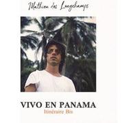 Vivo en Panamá - Itinéraire