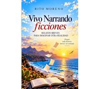 Vivo Narrando: Ficciones