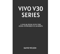 Vivo V30 Series: A Sneak Peek Into The Zeiss-Powered Flagships