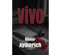 Vivo: y otras historias de terror psicológico