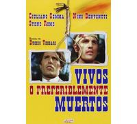 Vivos O Preferiblemente Muertos [Import]