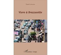 Vivre à Brazzaville