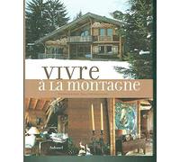 Vivre à la montagne
