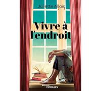 Vivre à l'endroit