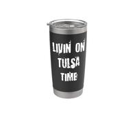 Vivre à l'heure de Tulsa Gobelet isotherme en acier inoxydable double paroi