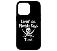 Vivre à l'heure des Florida Keys | Pirates des Florida Keys Coque pour iPhone 14 Pro Max