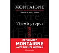 Vivre à propos: MONTAIGNE TRADUIT DU JAPONAIS