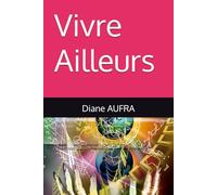 Vivre Ailleurs