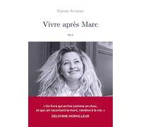 Vivre après Marc Récit - Noémie Sylberg - Hermann - broché - Guide