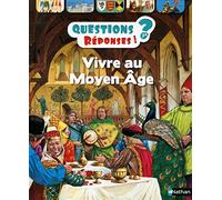 Vivre au Moyen-Âge - Questions/Réponses - doc dès 7 ans (22)