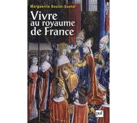 Vivre Au Royaume De France